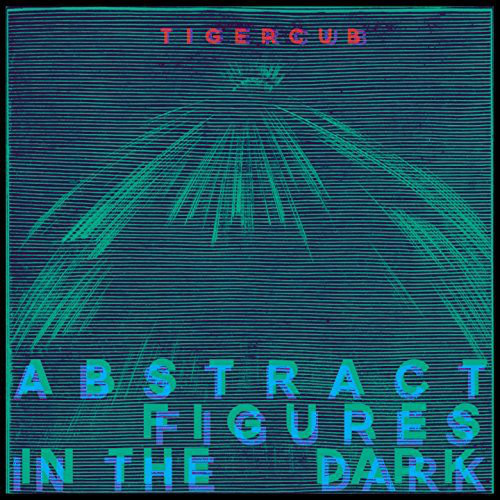 Tigercub Abstract Figures in the Dark