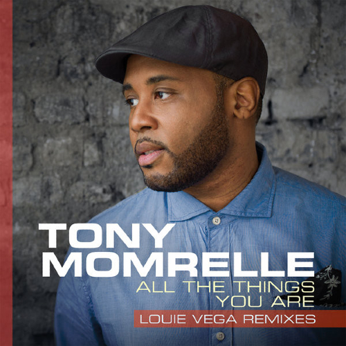 Tony Momrelle All The Things You Are